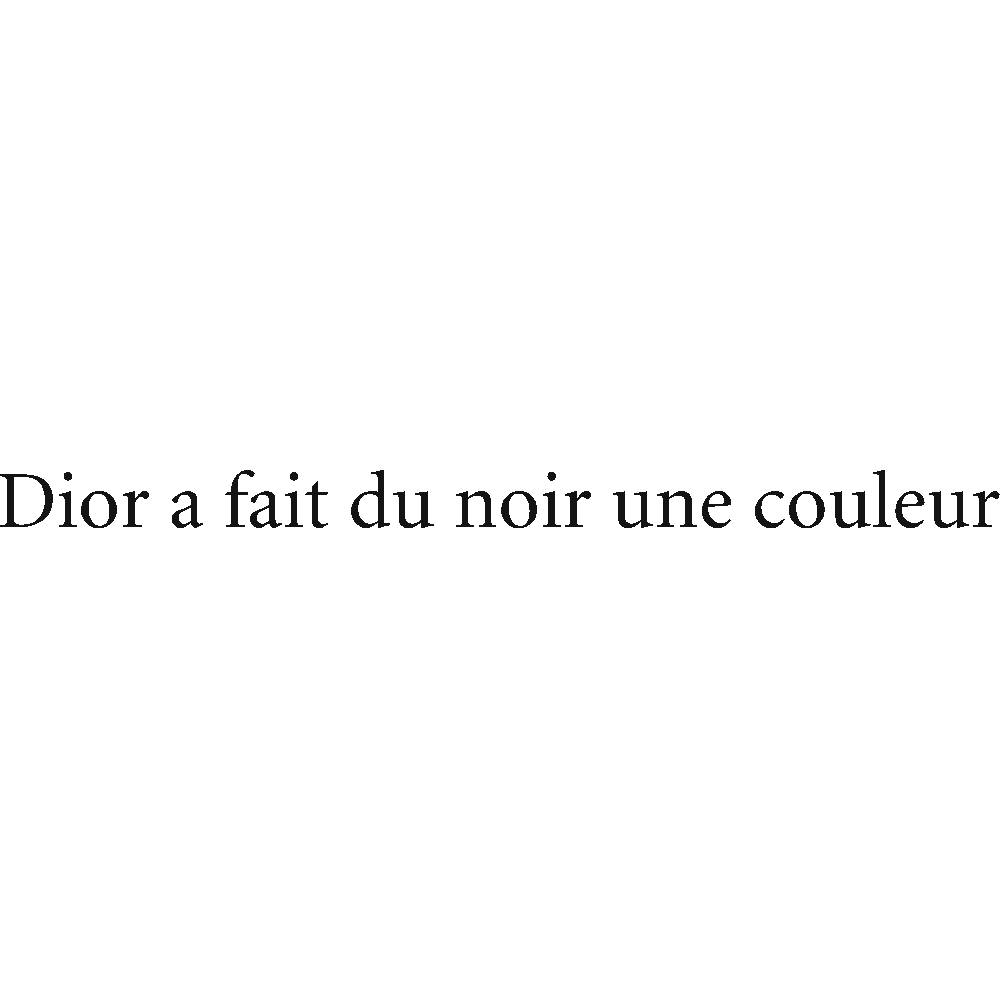 Wall sticker: customization of Dior noir et couleur