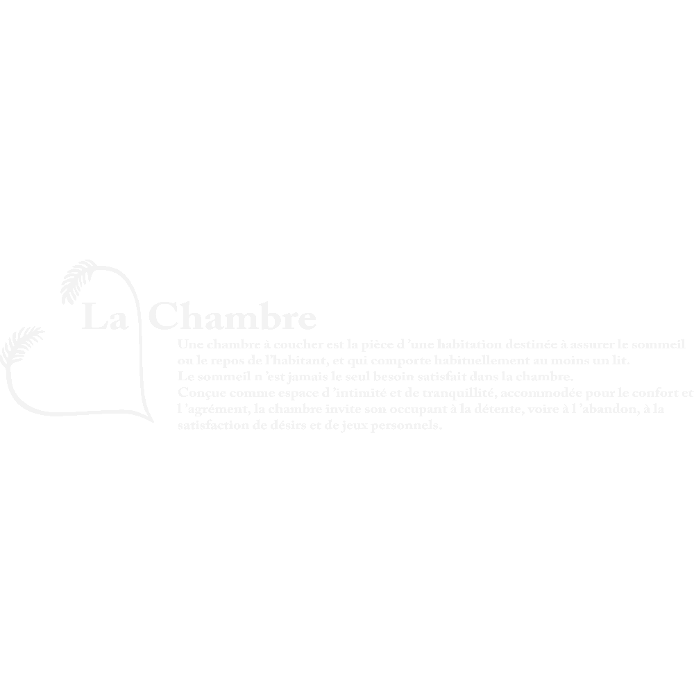 Wall sticker: customization of La Chambre