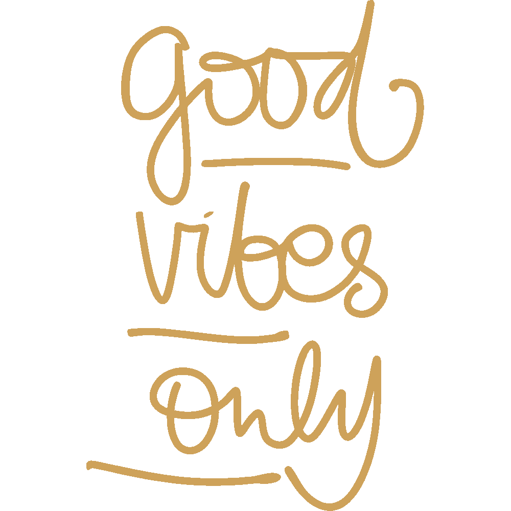 Personnalisation de Good Vibes Only