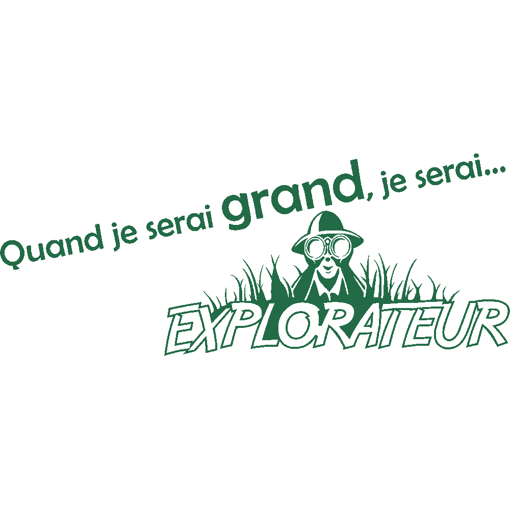 Wall sticker: customization of Quand je serai grand - Explorateur