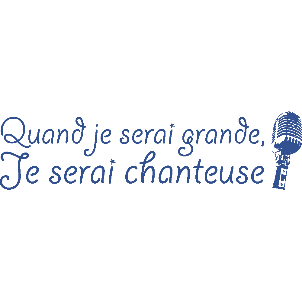 Muur sticker: aanpassing van Quand je serai grande - Chanteuse
