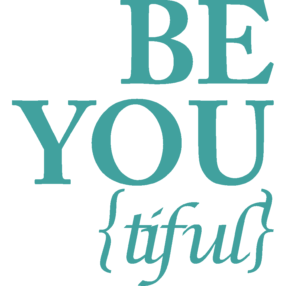 Wall sticker: customization of Be You Tiful 1