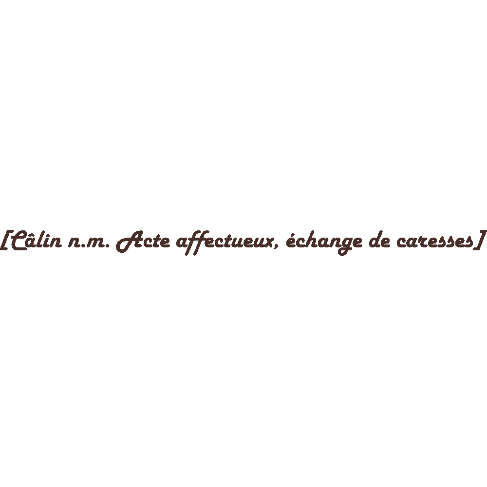 Muur sticker: aanpassing van Câlin Frans définitie van knuffel