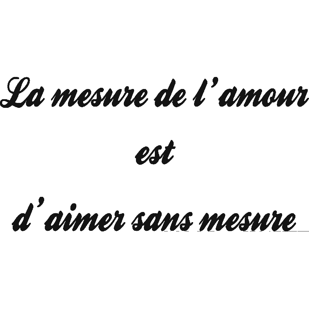 Wall sticker: customization of La mesure de l'amour