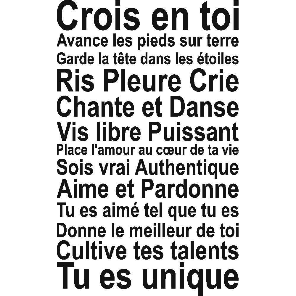Wall sticker: customization of Crois en toi