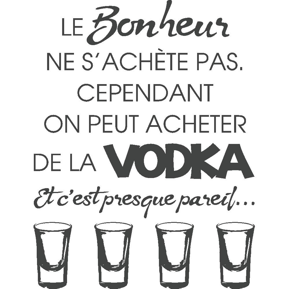 Personnalisation de T-Shirt  Bonheur et Vodka 