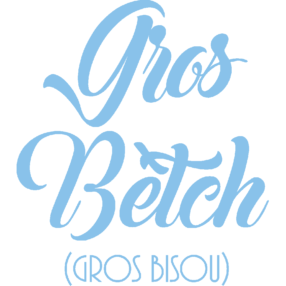 Customization of T-Shirt  Gros Betch 