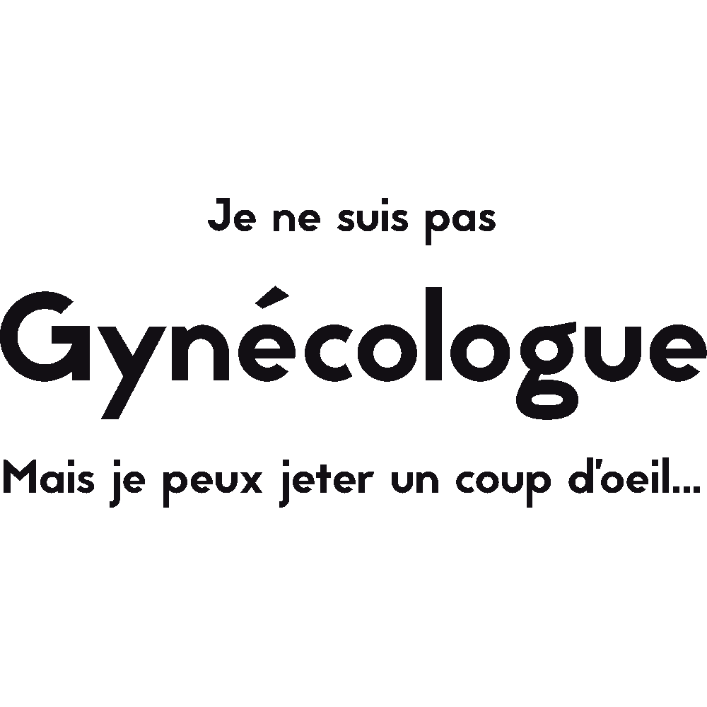 Customization of T-Shirt  Gyncologue 