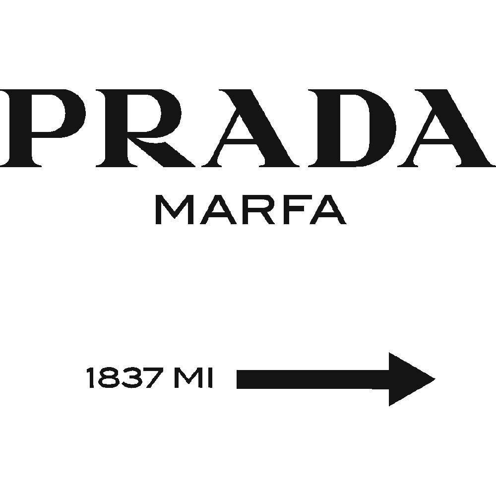 Muur sticker: aanpassing van Prada Marfa Logo