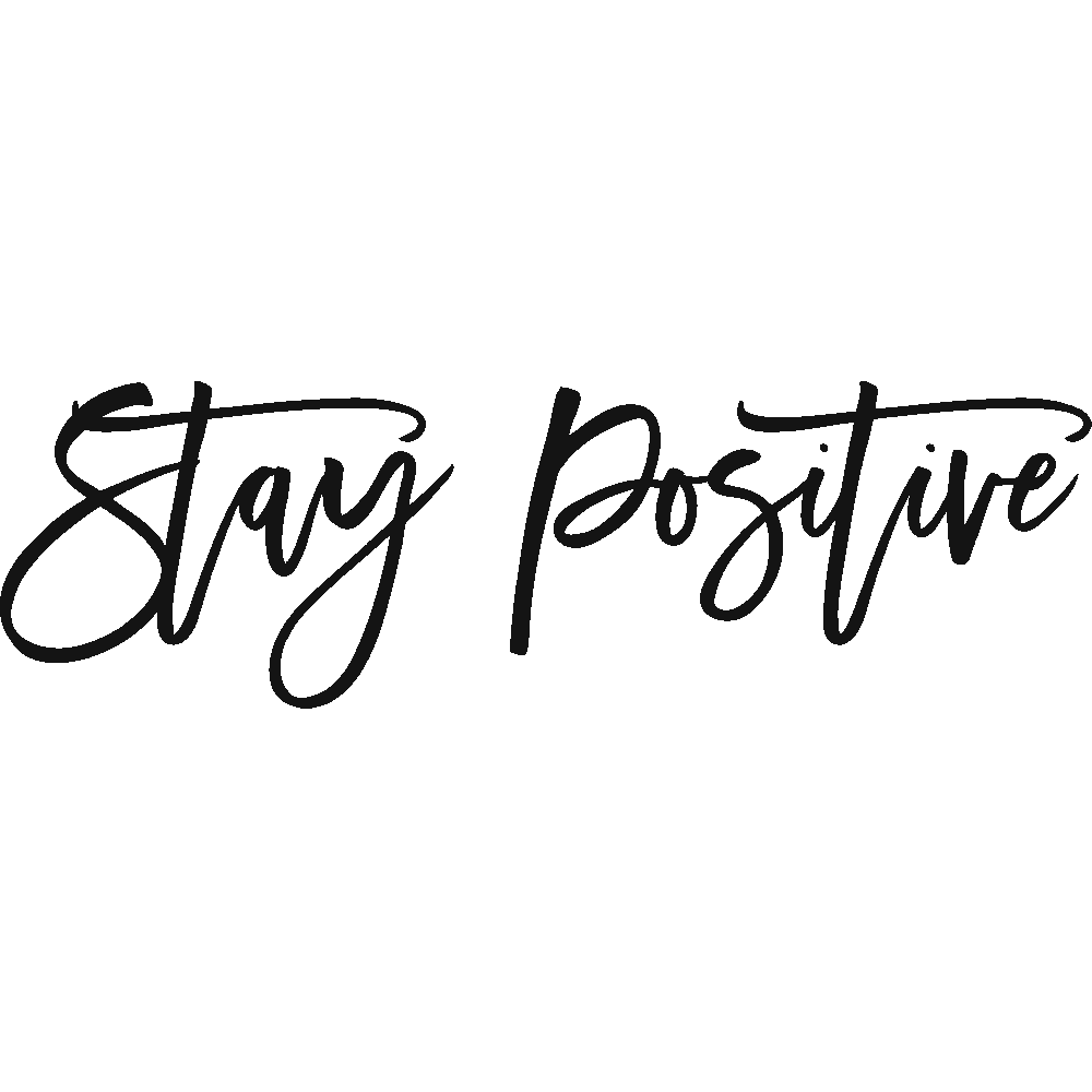 Customization of Stay Positive Script