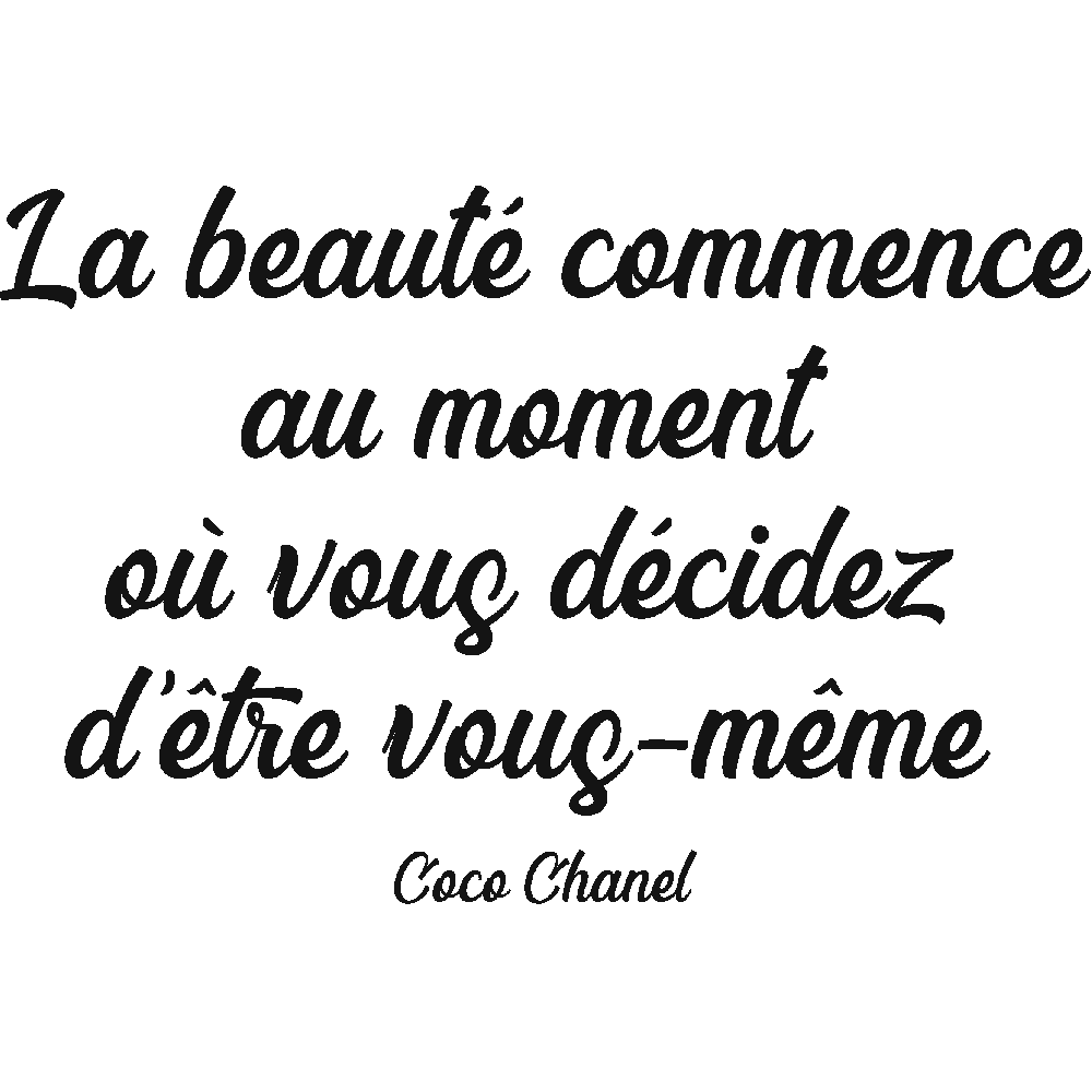 Aanpassing van La beaut - Coco Chanel