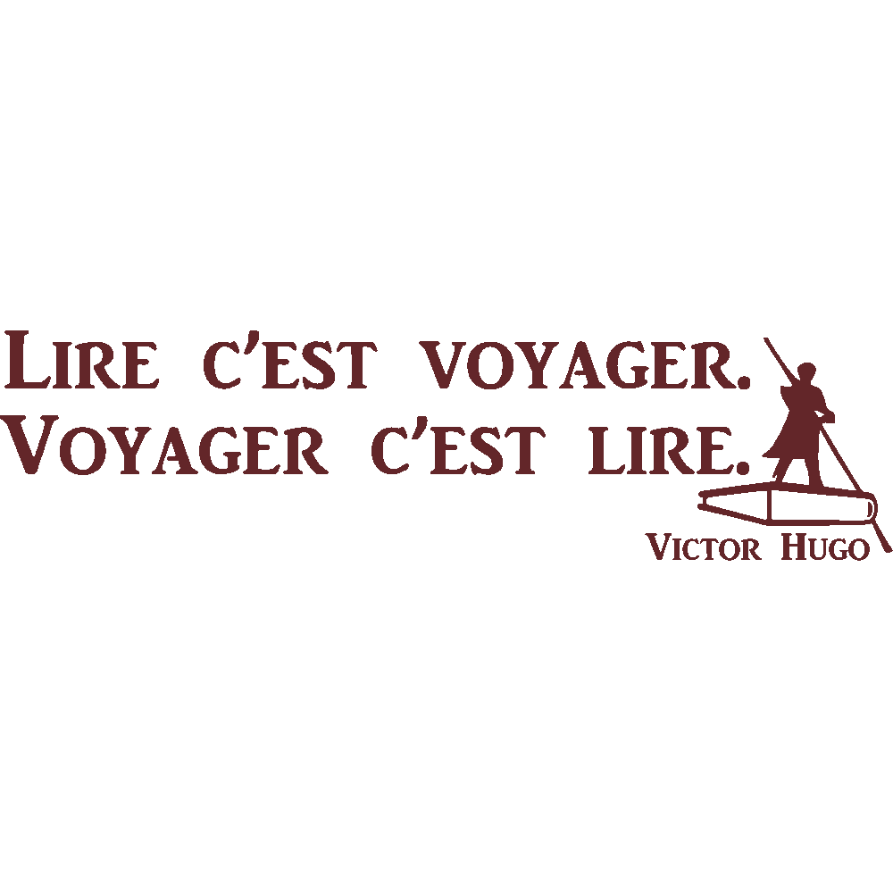 Sticker mural: personnalisation de Lire c'est Voyager - V. Hugo