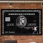 Dibond American Express Banksy Puce