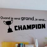 Quand je serai grand - Champion