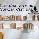 Lire c'est Voyager - V. Hugo