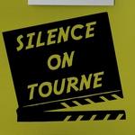 Silence on Tourne