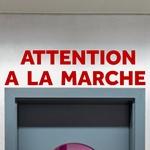 Attention  la marche