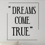 Dreams Come True