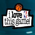 I Love This Game NBA Imprim